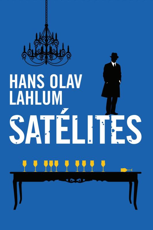 Descargar Satélites – Hans Olav Lahlum – Hans Olav Lahlum  
				 en EPUB | PDF | MOBI