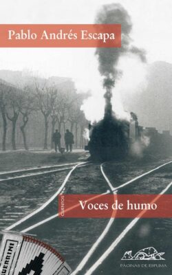 Descargar Voces de humo – Pablo Andrés Escapa  
				 en EPUB | PDF | MOBI