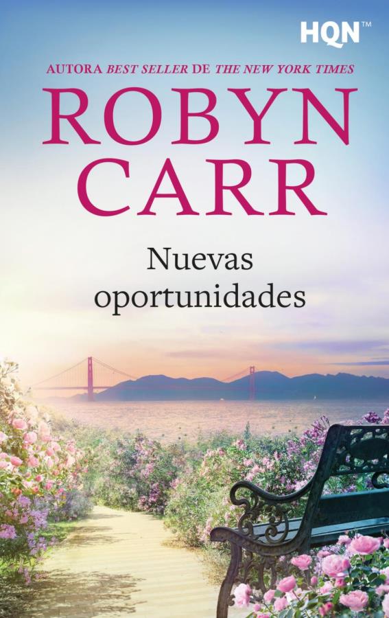 Descargar Nuevas oportunidades – Robyn Carr  
				 en EPUB | PDF | MOBI