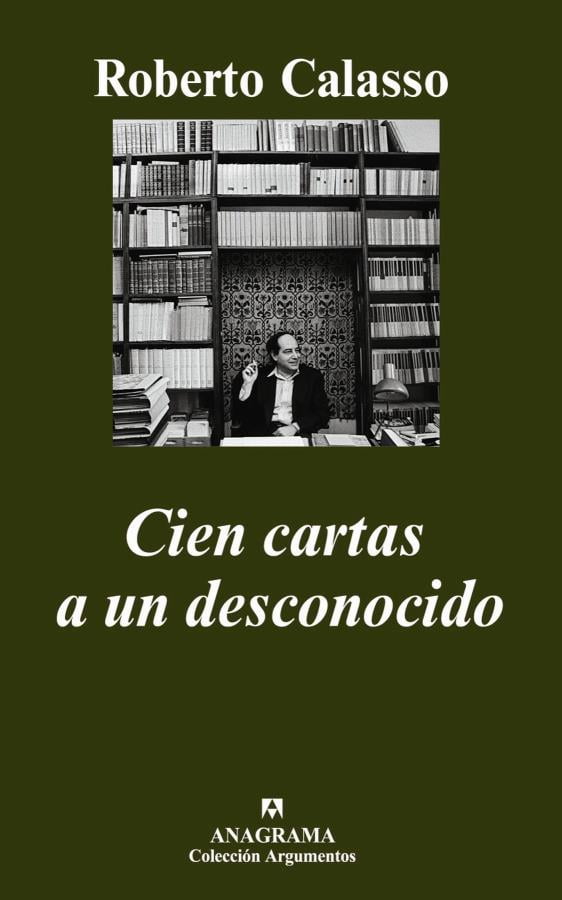 Descargar Cien cartas a un desconocido – Roberto Calasso  
				 en EPUB | PDF | MOBI