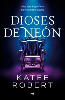 Descargar Dioses de neon – Katee Robert  
				 en EPUB | PDF | MOBI