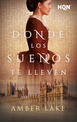 Descargar Donde los sueños te lleven – Amber Lake  
				 en EPUB | PDF | MOBI