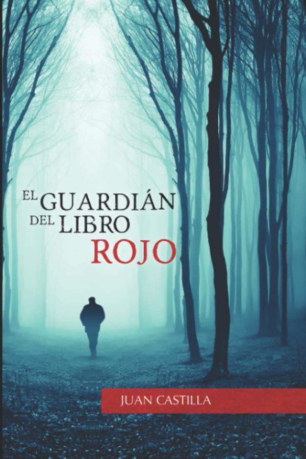 Descargar El guardián del libro rojo – Juan Castilla Mora  
				 en EPUB | PDF | MOBI