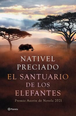 Descargar El santuario de los elefantes – Nativel Preciado  
				 en EPUB | PDF | MOBI