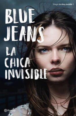 Descargar La chica invisible – Blue Jeans  
				 en EPUB | PDF | MOBI