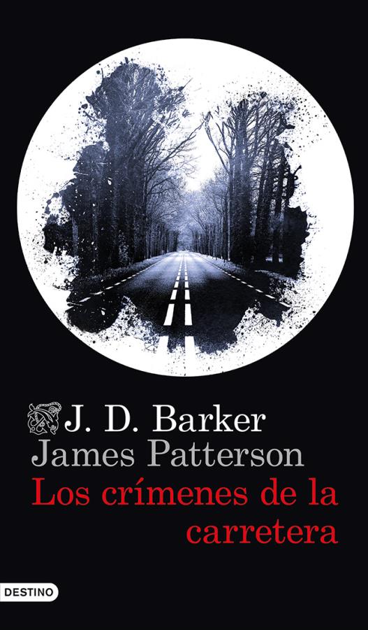 Descargar Los crímenes de la carretera – J.D. Barker James Patterson  
				 en EPUB | PDF | MOBI