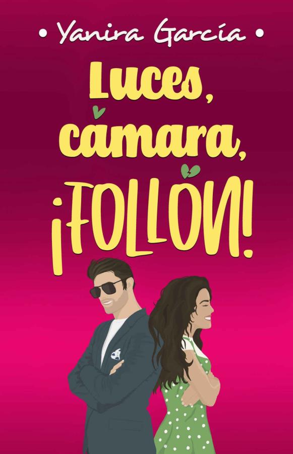 Descargar Luces, cámara, ¡follón! – Yanira García  
				 en EPUB | PDF | MOBI