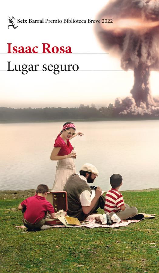 Descargar Lugar seguro (Premio Biblioteca Brave 2022) – Isaac Rosa  
				 en EPUB | PDF | MOBI