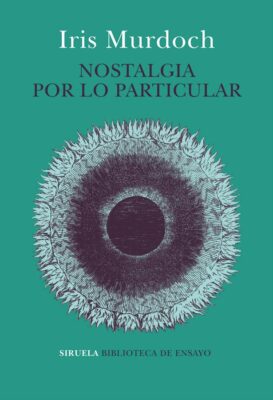 Descargar Nostalgia por lo particular – Iris Murdoch  
				 en EPUB | PDF | MOBI