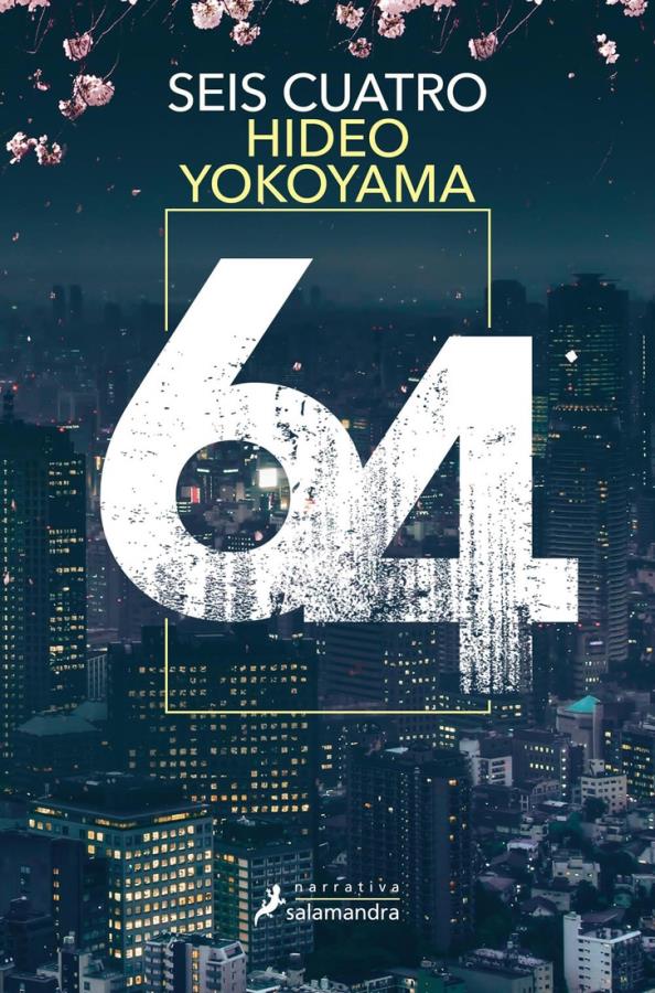 Descargar Seis Cuatro – Hideo Yokoyama  
				 en EPUB | PDF | MOBI