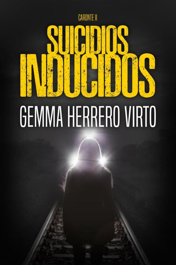 Descargar Suicidios inducidos – Gemma Herrero Virto  
				 en EPUB | PDF | MOBI