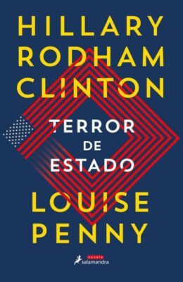 Descargar Terror de Estado – Hillary Clinton Louise Penny  
				 en EPUB | PDF | MOBI