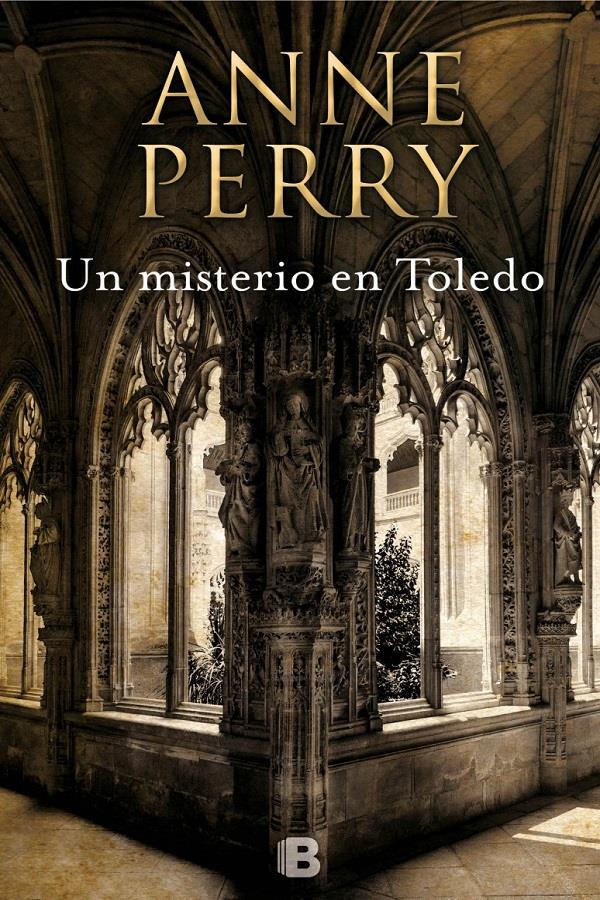 Descargar Un misterio en Toledo – Anne Perry  
				 en EPUB | PDF | MOBI