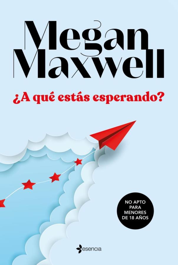 Descargar ¿A qué estás esperando? – Megan Maxwell  
				 en EPUB | PDF | MOBI