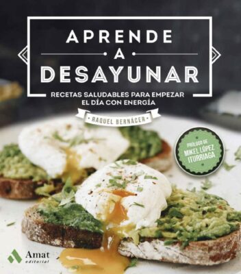 Descargar Aprende a desayunar – Raquel Bernácer Martínez  
				 en EPUB | PDF | MOBI