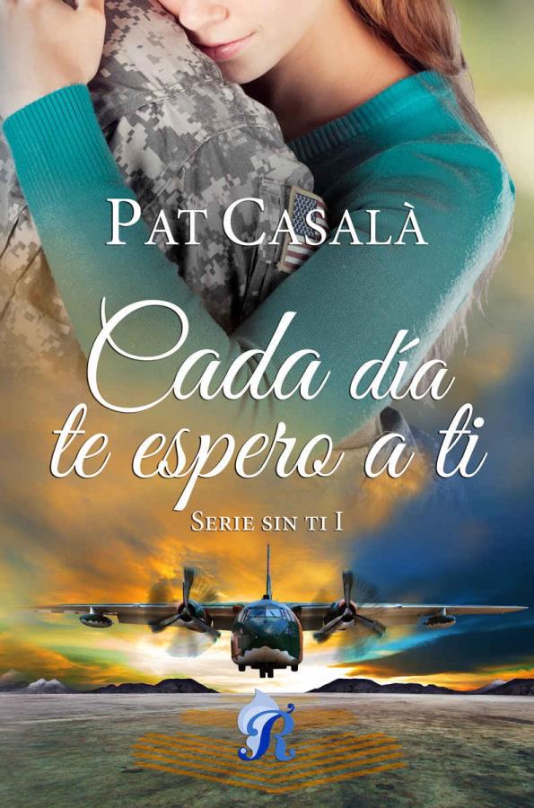 Descargar Cada día te espero a ti – Pat Casalà  
				 en EPUB | PDF | MOBI