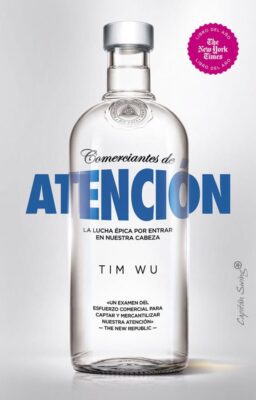 Descargar Comerciantes de atención – Tim Wu  
				 en EPUB | PDF | MOBI