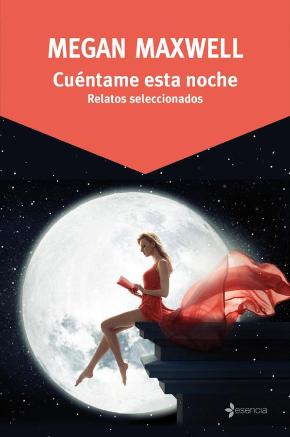 Descargar Cuéntame esta noche – Megan Maxwell  
				 en EPUB | PDF | MOBI