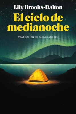 Descargar El cielo de medianoche – Lily Brooks-Dalton  
				 en EPUB | PDF | MOBI