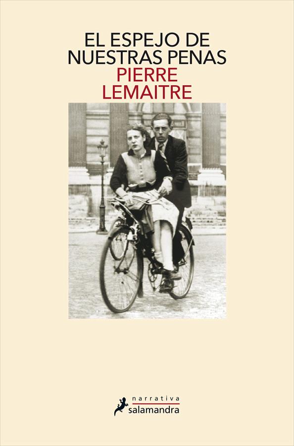 Descargar El espejo de nuestras penas – Pierre Lemaitre  
				 en EPUB | PDF | MOBI