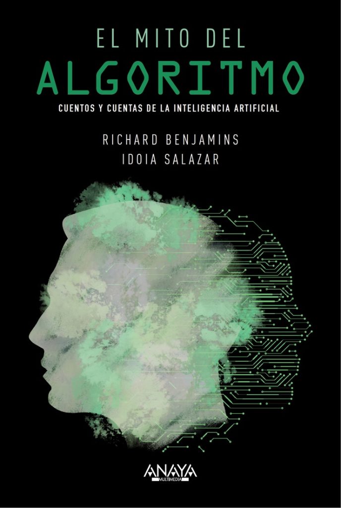 Descargar El mito del algoritmo – Idoia Salazar Richard Benjamins  
				 en EPUB | PDF | MOBI