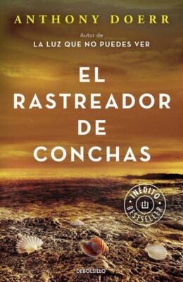 Descargar El rastreador de conchas – Anthony Doerr  
				 en EPUB | PDF | MOBI