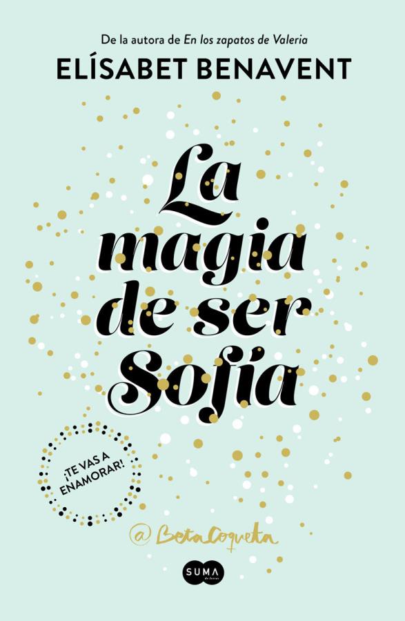 Descargar La magia de ser Sofía – Elísabet Benavent  
				 en EPUB | PDF | MOBI