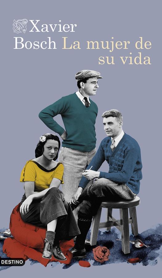 Descargar La mujer de su vida – Xavier Bosch  
				 en EPUB | PDF | MOBI