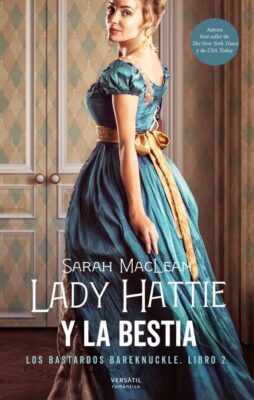 Descargar Lady Hattie y la bestia – Sarah MacLean  
				 en EPUB | PDF | MOBI