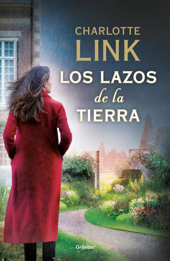 Descargar Los lazos de la tierra – Charlotte Link  
				 en EPUB | PDF | MOBI