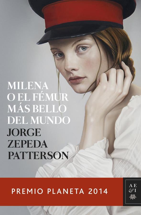 Descargar Milena o el fémur más bello del mundo – Jorge Zepeda  
				 en EPUB | PDF | MOBI