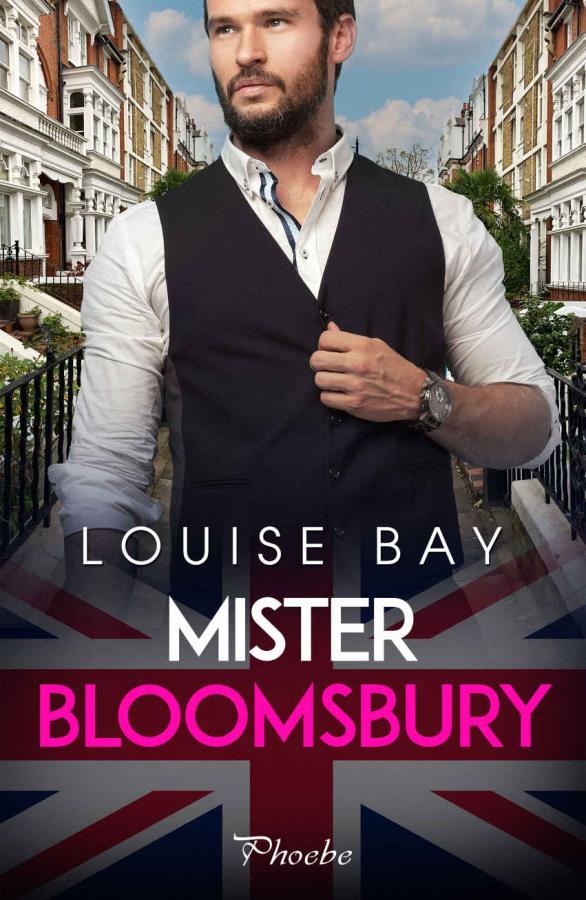 Descargar Mister Bloomsbury – Louise Bay  
				 en EPUB | PDF | MOBI