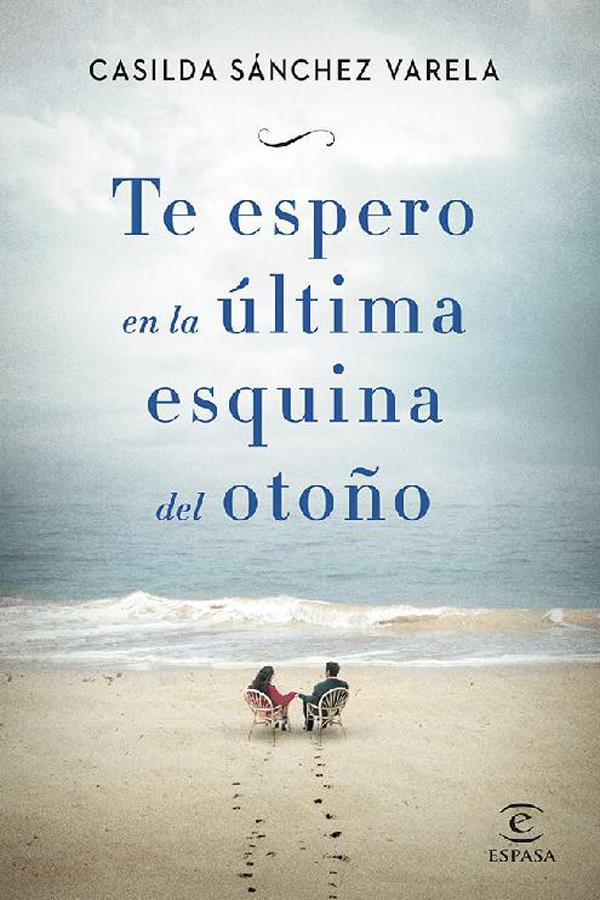 Descargar Te espero en la última esquina del otoño – Casilda Sánchez Varela  
				 en EPUB | PDF | MOBI