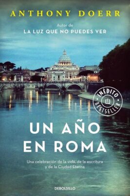 Descargar Un año en Roma – Anthony Doerr  
				 en EPUB | PDF | MOBI