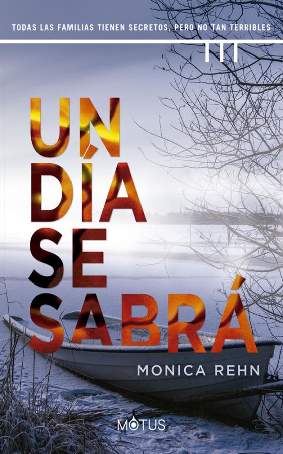 Descargar Un día se sabrá – Monica Rehn  
				 en EPUB | PDF | MOBI