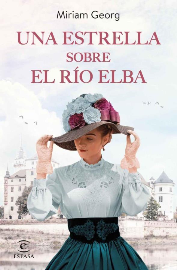 Descargar Una estrella sobre el río Elba – Miriam Georg  
				 en EPUB | PDF | MOBI