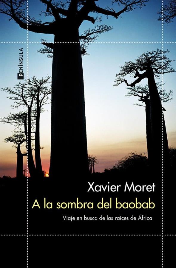 Descargar A la sombra del baobab – Xavier Moret  
				 en EPUB | PDF | MOBI