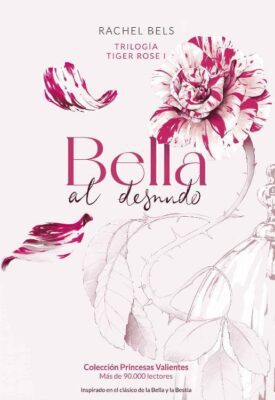 Descargar Bella al desnudo – Rachel Bels  
				 en EPUB | PDF | MOBI