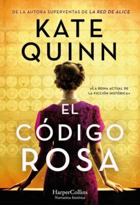 Descargar El código Rosa – Kate Quinn  
				 en EPUB | PDF | MOBI