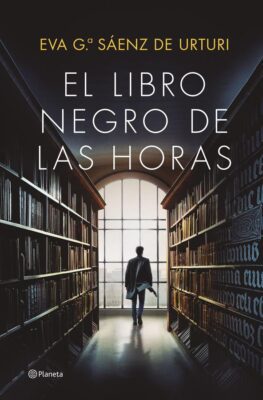 Descargar El libro negro de las horas – Eva García Sáenz de Urturi  
				 en EPUB | PDF | MOBI