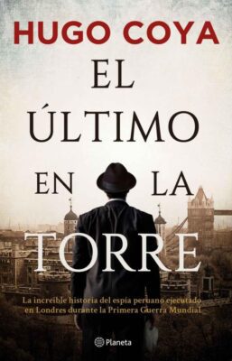 Descargar El último en la torre – Hugo Coya  
				 en EPUB | PDF | MOBI