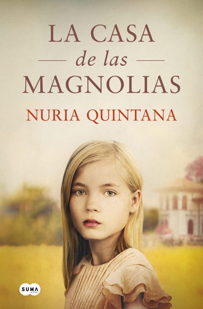 Descargar La casa de las magnolias – Nuria Quintana  
				 en EPUB | PDF | MOBI