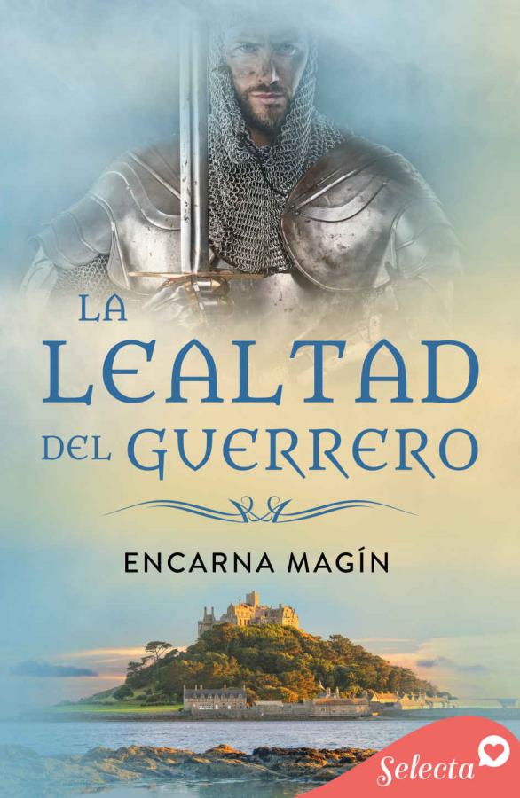 Descargar La lealtad del guerrero – Encarna Magin  
				 en EPUB | PDF | MOBI