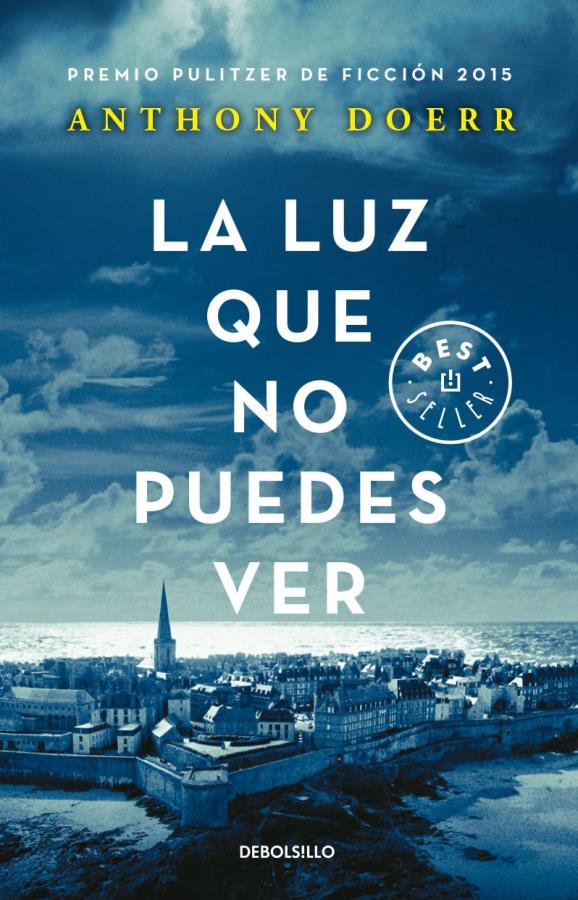 Descargar La luz que no puedes ver – Anthony Doerr  
				 en EPUB | PDF | MOBI