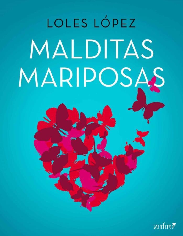 Descargar Malditas mariposas – Loles López  
				 en EPUB | PDF | MOBI