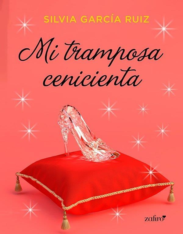 Descargar Mi tramposa Cenicienta – Silvia García Ruiz  
				 en EPUB | PDF | MOBI