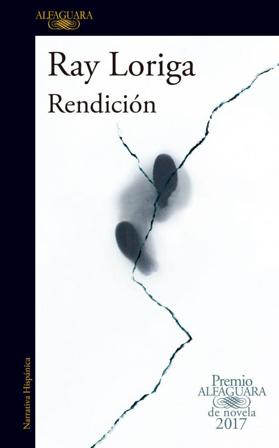 Descargar Rendición (Premio Alfaguara 2017) – Ray Loriga  
				 en EPUB | PDF | MOBI