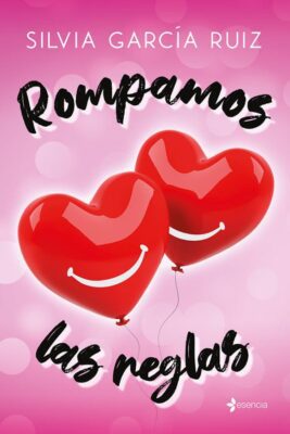 Descargar Rompamos las reglas – Silvia García Ruiz  
				 en EPUB | PDF | MOBI