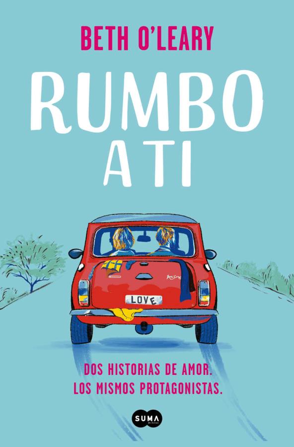 Descargar Rumbo a ti – Beth O’Leary  
				 en EPUB | PDF | MOBI