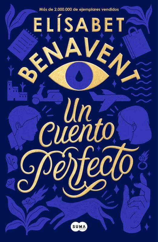 Descargar Un cuento perfecto – Elísabet Benavent  
				 en EPUB | PDF | MOBI